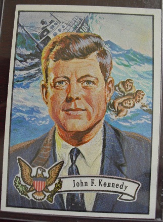 1972 Topps John Kennedy President Card