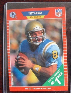 1989 Pro Set Troy Aikman Rookie Card