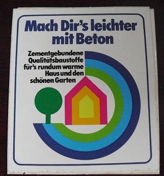 Vintage Foreign Sticker - Mach Dir's Leichter mit Beton