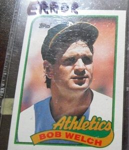 1989 Topps Bob Welch ERROR Card