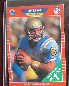 1989 Pro Set Troy Aikman Rookie Card