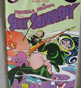 1991 Forbidden Fruit Adult Comic - Sexy Superspy #4