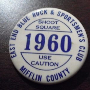 Vintage 1960 Mifflin County Sportsmen's Club Pinback