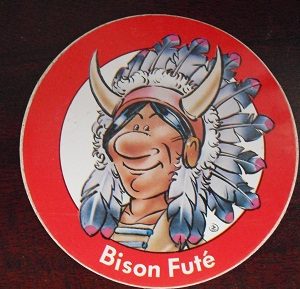 Vintage foreign Sticker - Bison Fute