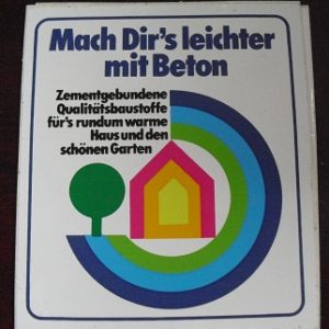 Vintage Foreign Sticker - Mach Dir's Leichter mit Beton