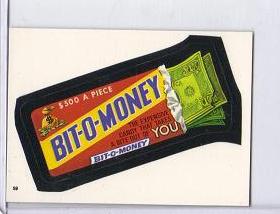 1986 Topps Wacky Packages Test Issue Sticker Bit o Money