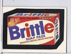 1986 Topps Wacky Packages Test Issue Sticker - Brittle